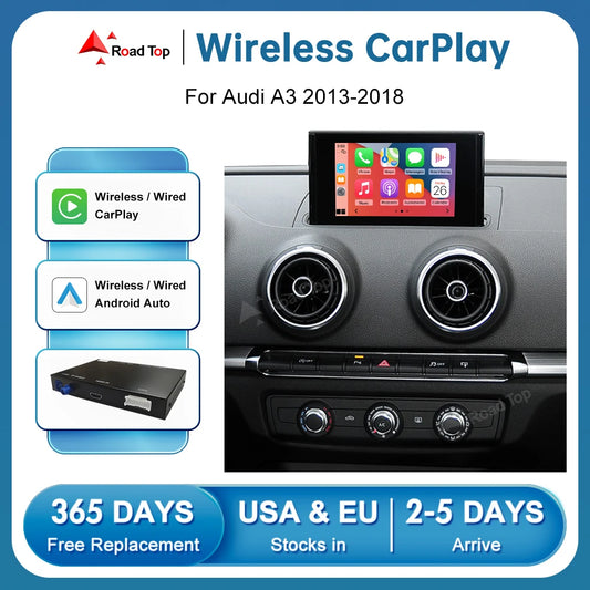 Road Top Wireless Apple CarPlay Android Auto for Audi A3 8V Q2 8P 2013-2018, with AirPlay Mirror Link Car Play Functions